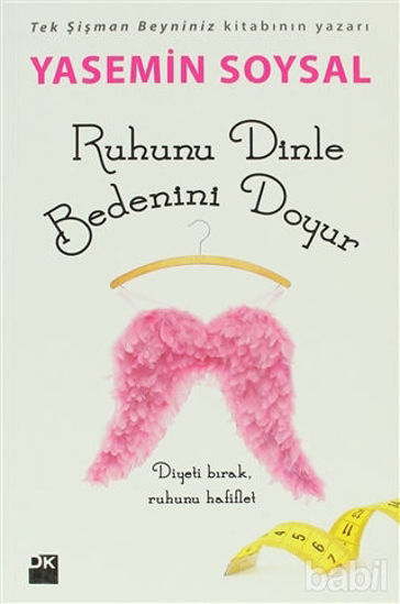 Picture of Ruhunu Dinle Bedenini Doyur