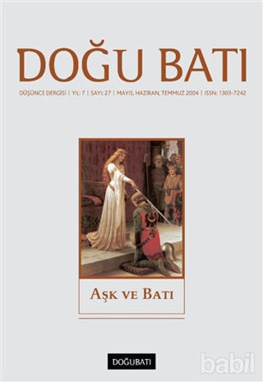 Picture of Doğu Batı Düşünce Dergisi Sayı: 27 Aşk ve Batı