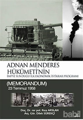 Picture of Adnan Menderes Hükümeti’nin İmf’ye Sunduğu İlk Ekonomik İstikrar Programı