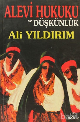 Picture of Alevi Hukuku ve Düşkünlük