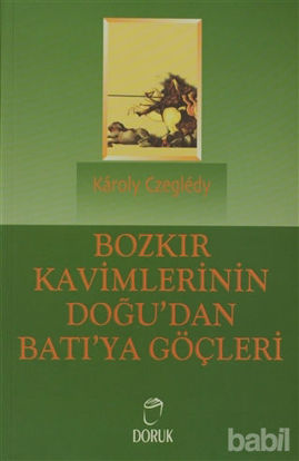 Picture of Bozkır Kavimlerinin Doğu’dan Batı’ya Göçleri