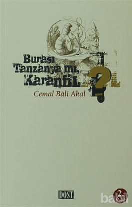 Picture of Burası Tanzanya mı Karanfil?