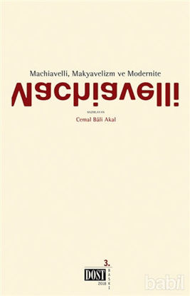 Picture of Machiavelli, Makyavelizm ve Modernite