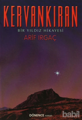 Picture of Kervankıran Bir Yıldız Hikayesi