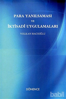 Picture of Para Yanılsaması ve İktisadi Uygulamaları