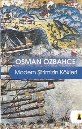 Picture of Modern Şiirimizin Kökleri