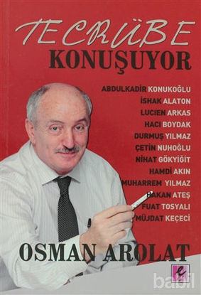Picture of Tecrübe Konuşuyor