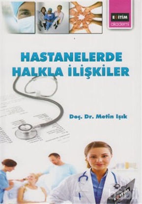 Picture of Hastanelerde Halkla İlişkiler