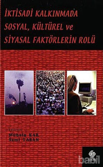 Picture of İktisadi Kalkınmada Sosyal, Kültürel ve Siyasal Faktörlerin Rolü