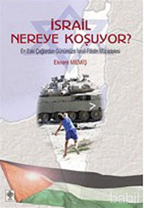 Picture of İsrail Nereye Koşuyor?