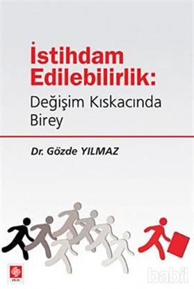 Picture of İstihdam Edilebilirlik: Değişim Kıskacında Birey