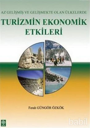 Picture of Az Gelişmiş ve Gelişmekte Olan Ülkelerde Turizmin Ekonomik Etkileri
