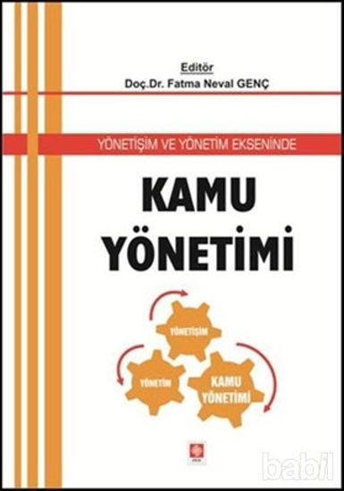 Picture of Yönetişim ve Yönetim Ekseninde Kamu Yönetimi