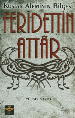 Picture of Kuşlar Aleminin Bilgesi: Feridettin Attar