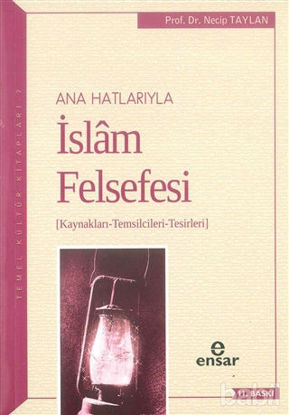 Picture of Ana Hatlarıyla İslam Felsefesi