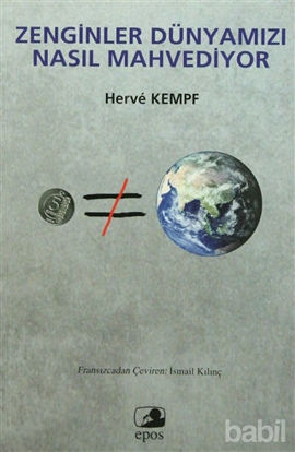 Picture of Zenginler Dünyamızı Nasıl Mahvediyor