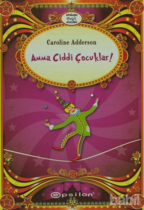 Picture of Amma Ciddi Çocuklar