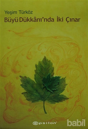 Picture of Büyü Dükkanı’nda İki Çınar