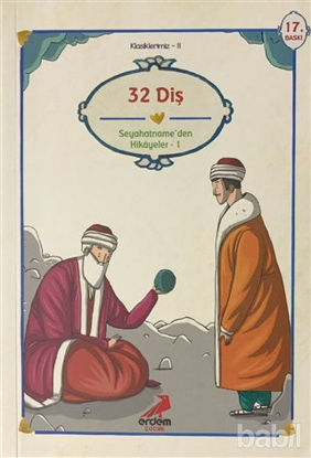 Picture of Evliya Çelebi - Otuz İki Diş Seyahatname’den Seçmeler