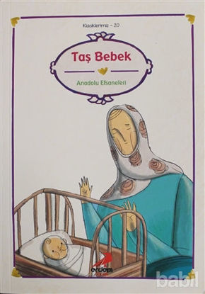 Picture of Taş Bebek - Anadolu Efsaneleri