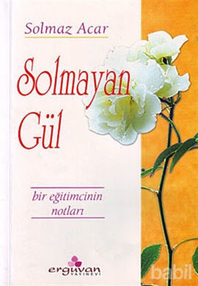 Picture of Solmayan Gül