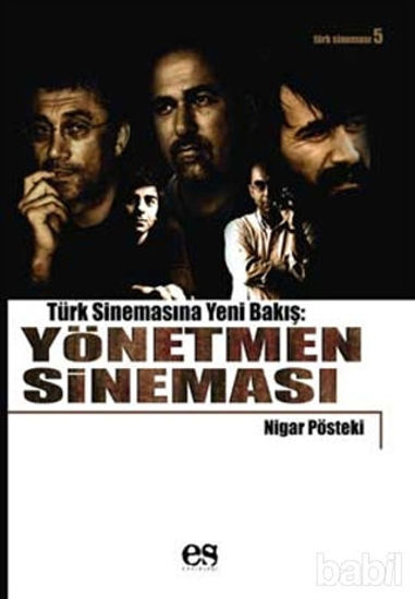 Picture of Türk Sinemasına Yeni Bir Bakış: Yönetmen Sineması