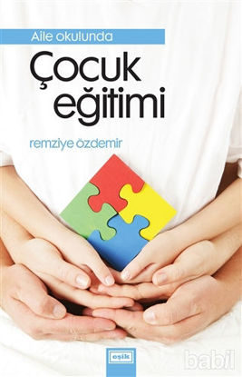 Picture of Aile Okulunda Çocuk Eğitimi