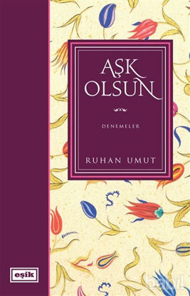 Picture of Aşk Olsun