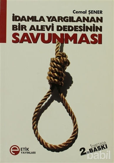 Picture of İdamla Yargılanan Bir Alevi Dedesinin Savunması