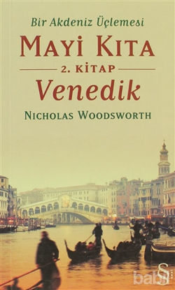 Picture of Bir Akdeniz Üçlemesi Mayi Kıta 2. Kitap Venedik