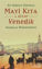 Picture of Bir Akdeniz Üçlemesi Mayi Kıta 2. Kitap Venedik