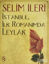 Picture of İstanbul, İlk Romanımda Leylak