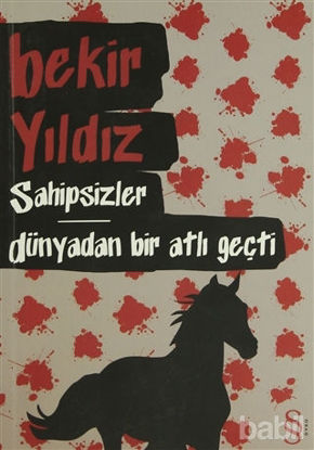 Picture of Sahipsizler - Dünyadan Bir Atlı Geçti