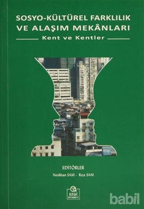 Picture of Sosyo-Kültürel Farklılık ve Alaşım Mekanları