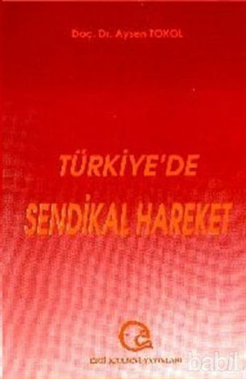 Picture of Türkiye’de Sendikal Hareket