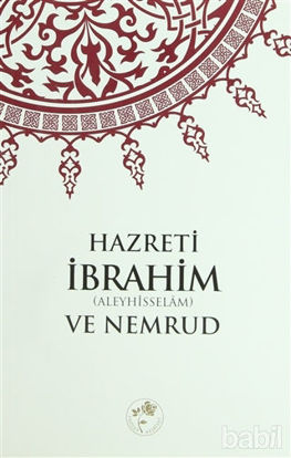 Picture of Hazreti İbrahim (a.s) ve Nemrud
