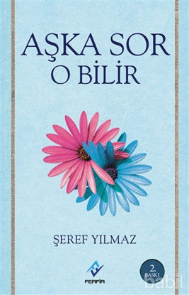 Picture of Aşka Sor O Bilir