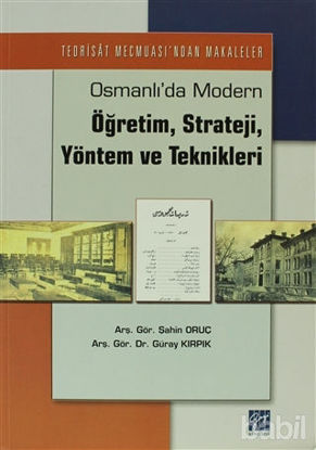 Picture of Osmanlı’da Modern Öğretim, Strateji, Yöntem ve Teknikleri