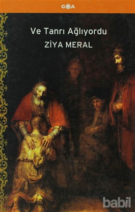 Picture of Ve Tanrı Ağlıyordu