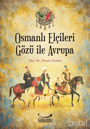 Picture of Osmanlı Elçileri Gözü İle Avrupa