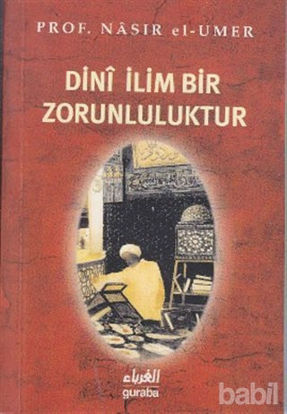 Picture of Dini İlim Bir Zorunluluktur