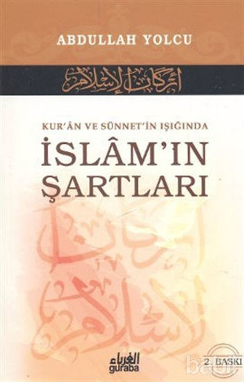 Picture of Kur’an ve Sünnet’in Işığında İslam’ın Şartları