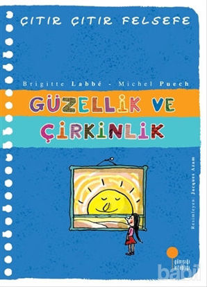 Picture of Güzellik ve Çirkinlik - Çıtır Çıtır Felsefe 5