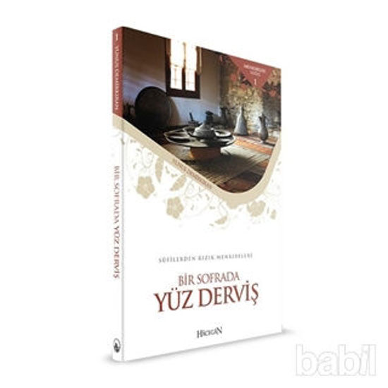 Picture of Bir Sofrada Yüz Derviş