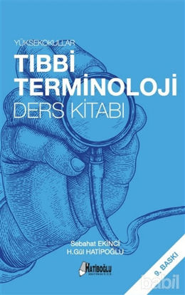 Picture of Yüksekokullar Tıbbi Terminoloji Ders Kitabı