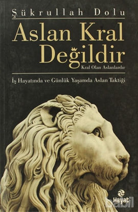Picture of Aslan Kral Değildir