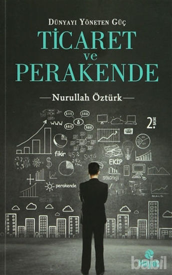 Picture of Dünyayı Yöneten Güç Ticaret ve Perakende