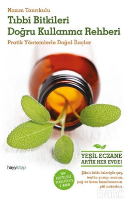 Picture of Tıbbi Bitkileri Doğru Kullanma Rehberi