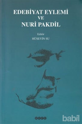 Picture of Edebiyat Eylemi ve Nuri Pakdil