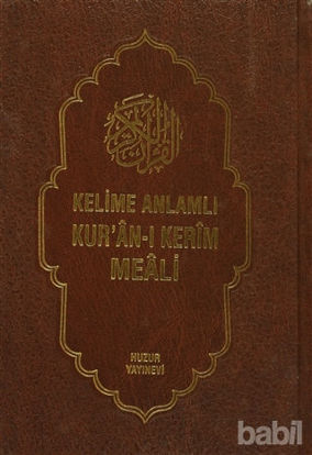 Picture of Kelime Anlamlı Kur’an-ı Kerim Meali (3 Kitap Takım )